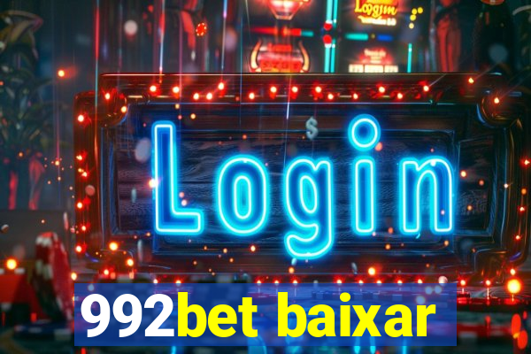 992bet baixar